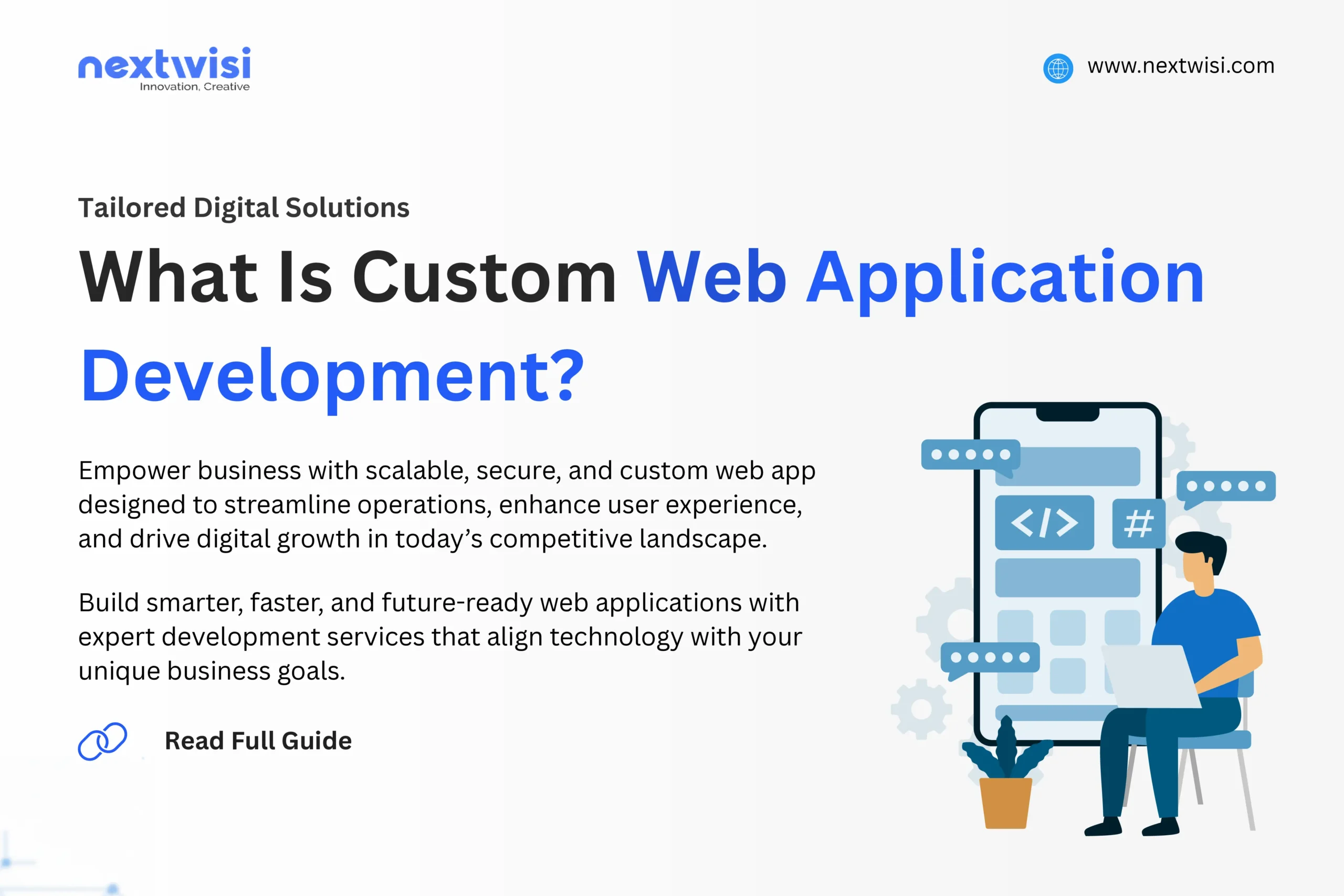 Custom Web Application Development: A Complete Guide