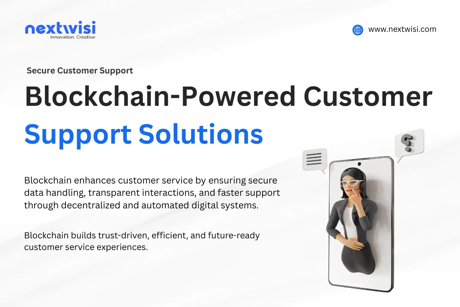 Blockchain in Customer Service for Transparent, Secure, and Automated Support