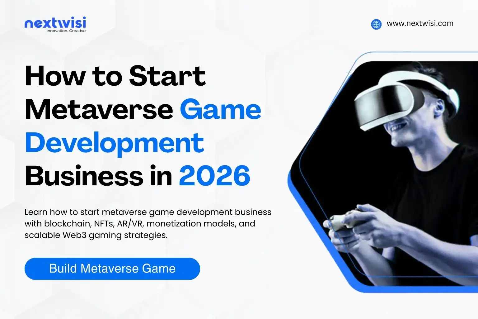 How to Start Metaverse Game Development Business