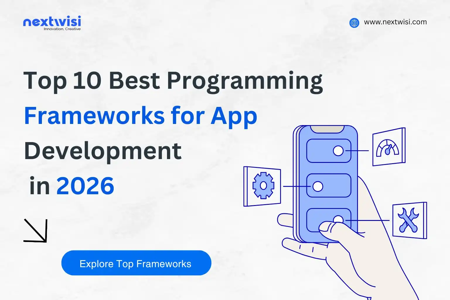 Top 10 Best Programming Frameworks for App Development in 2026