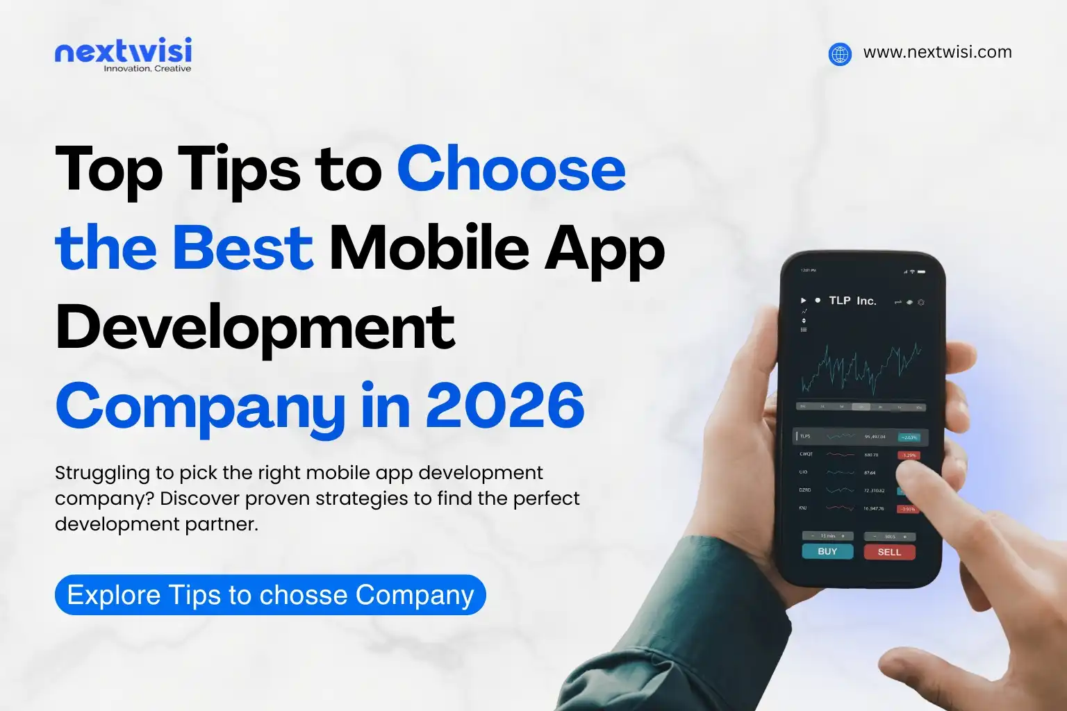 Top Tips to Choose the Best Mobile App Development Company